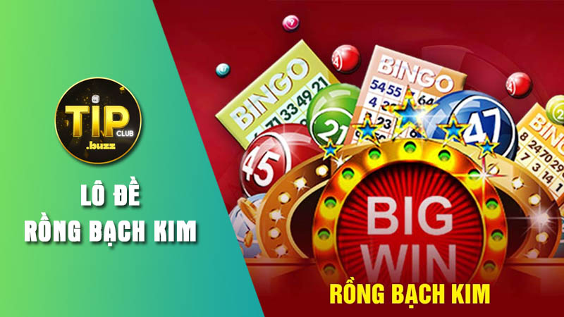 Giới thiệu về lô đề Rồng Bạch Kim